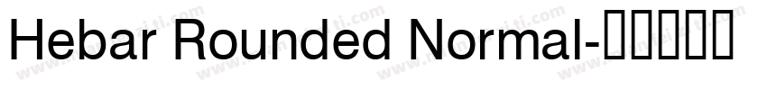 Hebar Rounded Normal字体转换